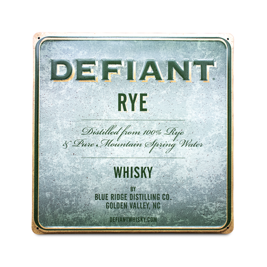 Defiant Rye Tin Tacker Sign