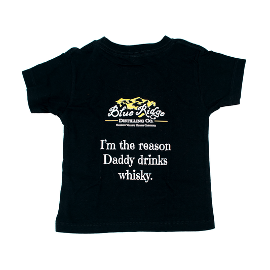 Toddler "I'm the Reason Daddy Drinks" T-shirt